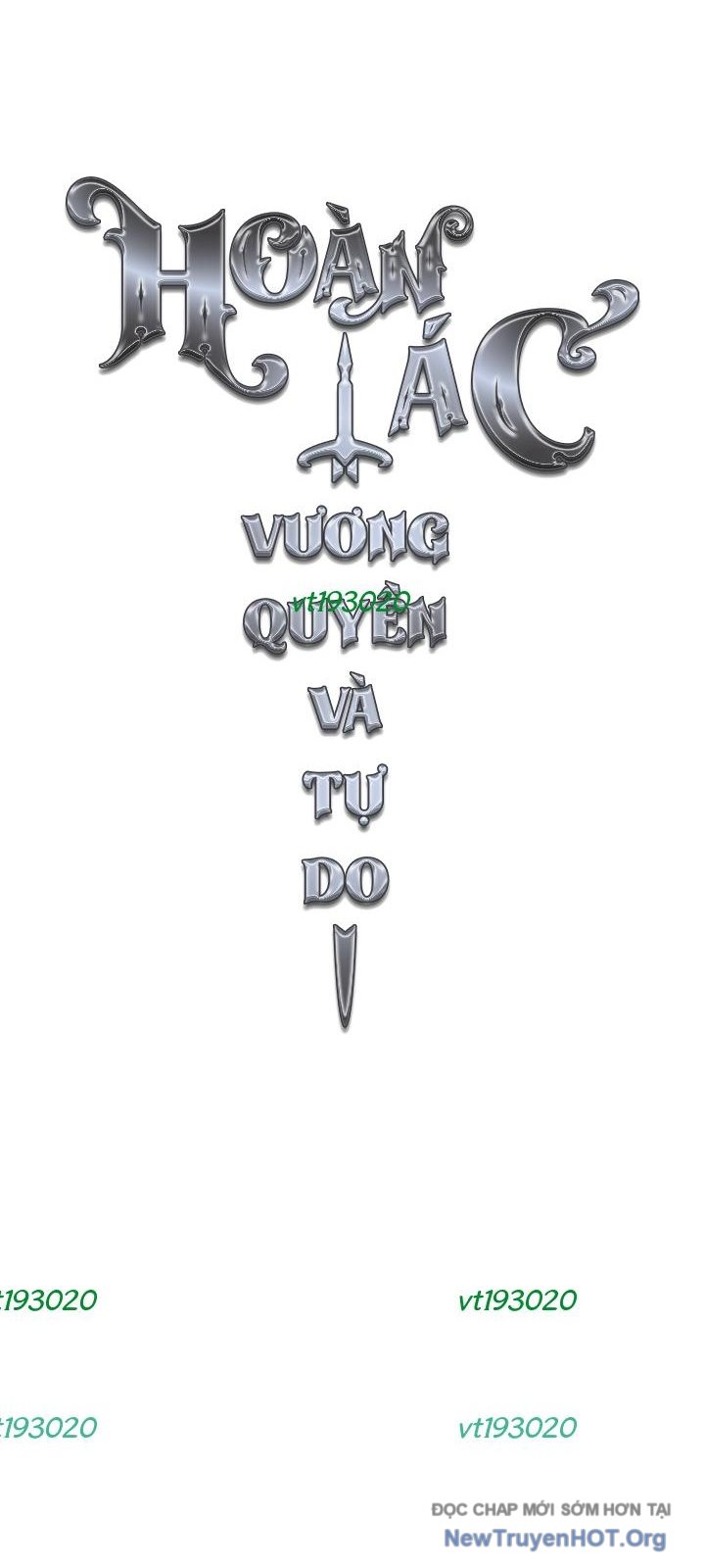 Hoàn Ác Vương Quyền Và Tự Do Chapter 19 - Trang 45