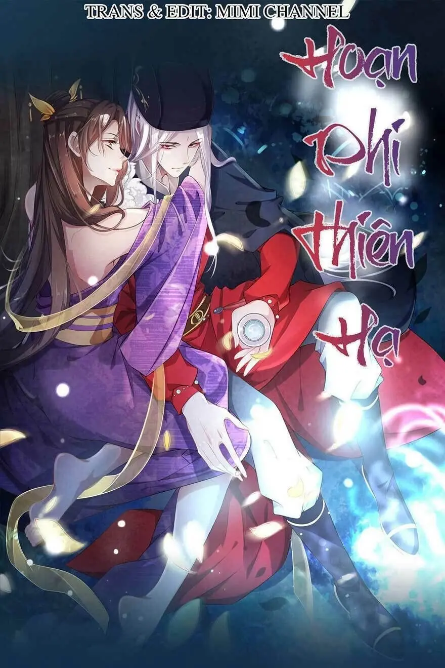Hoạn Phi Thiên Hạ Chapter 39 - Trang 1
