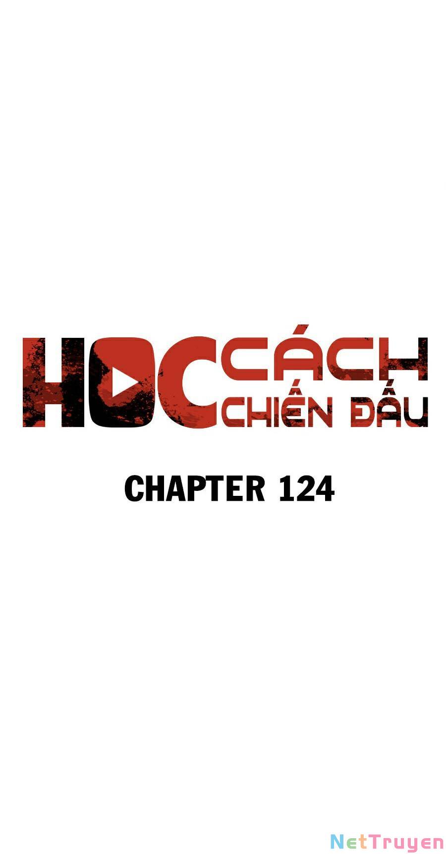 Học Cách Chiến Đấu Chapter 124 - Trang 23