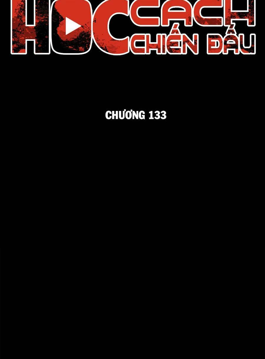 Học Cách Chiến Đấu Chapter 133 - Trang 34