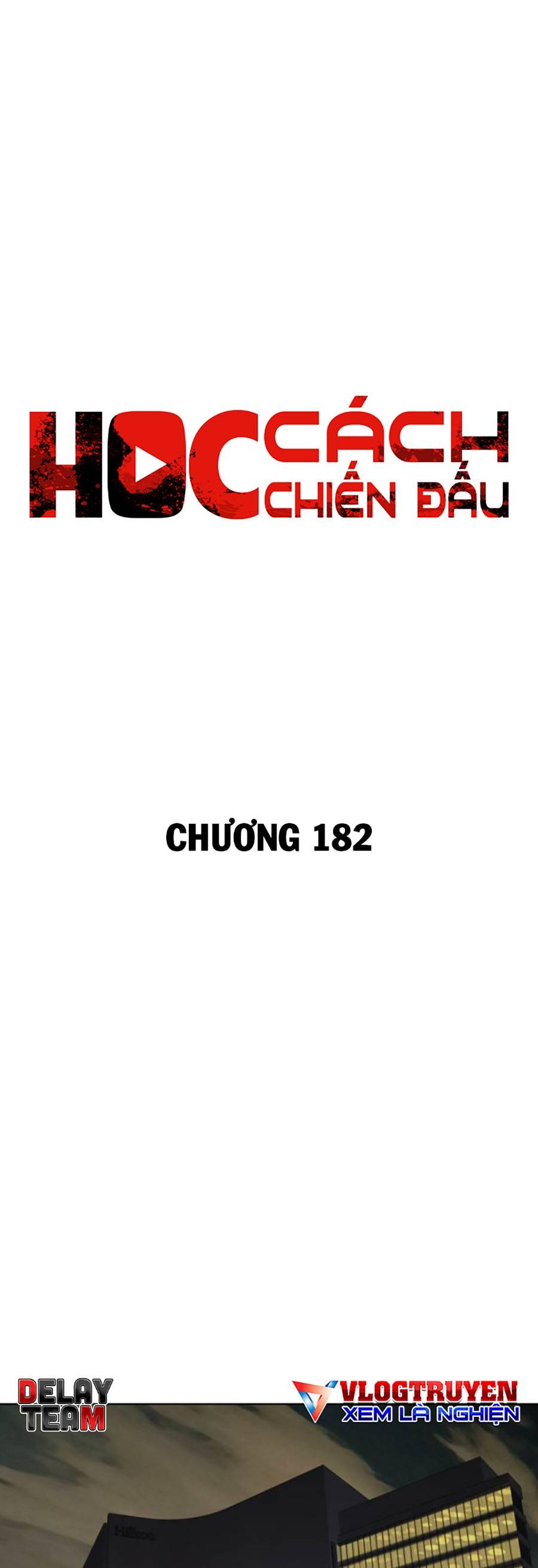 Học Cách Chiến Đấu Chapter 182 - Trang 24
