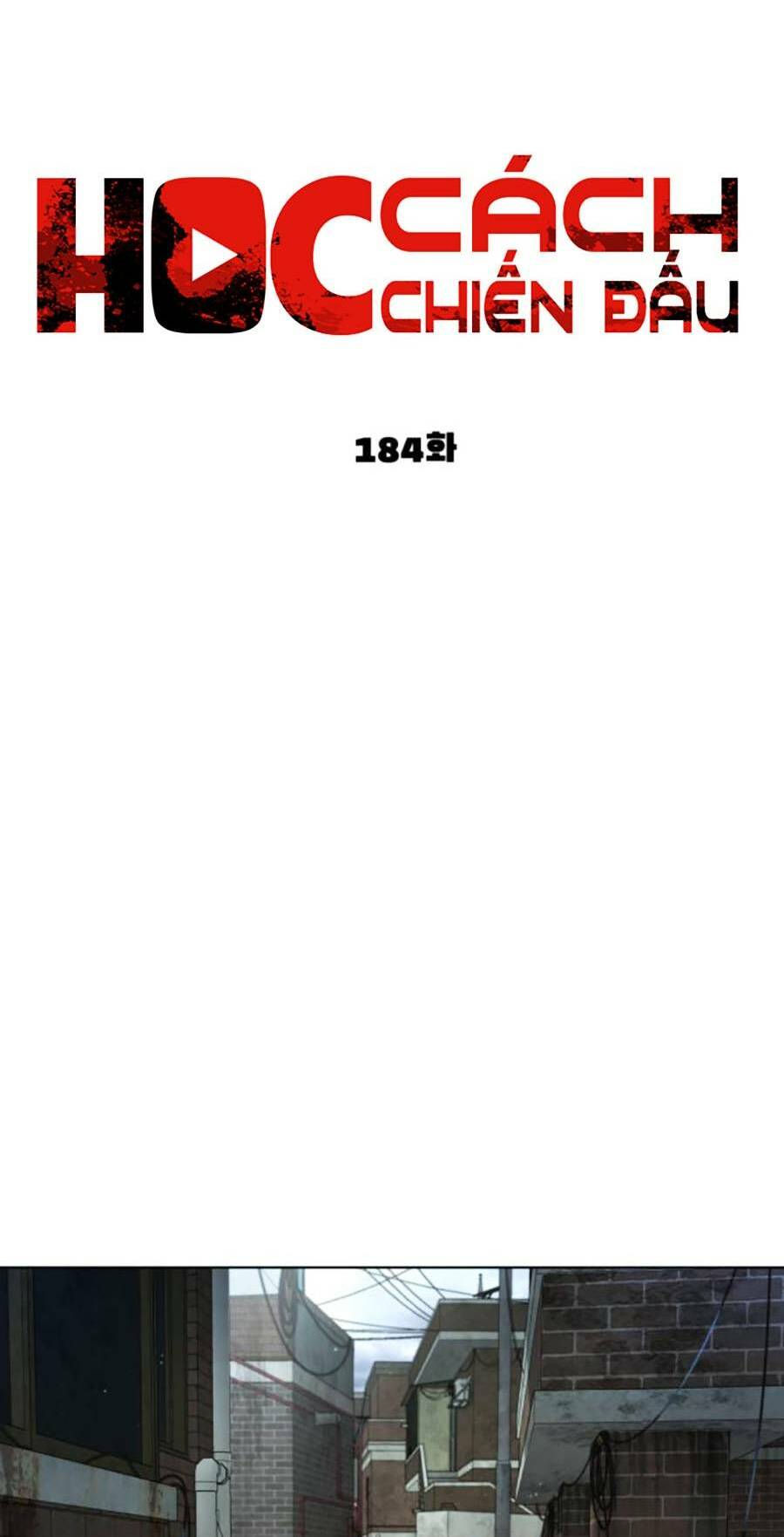 Học Cách Chiến Đấu Chapter 184 - Trang 47