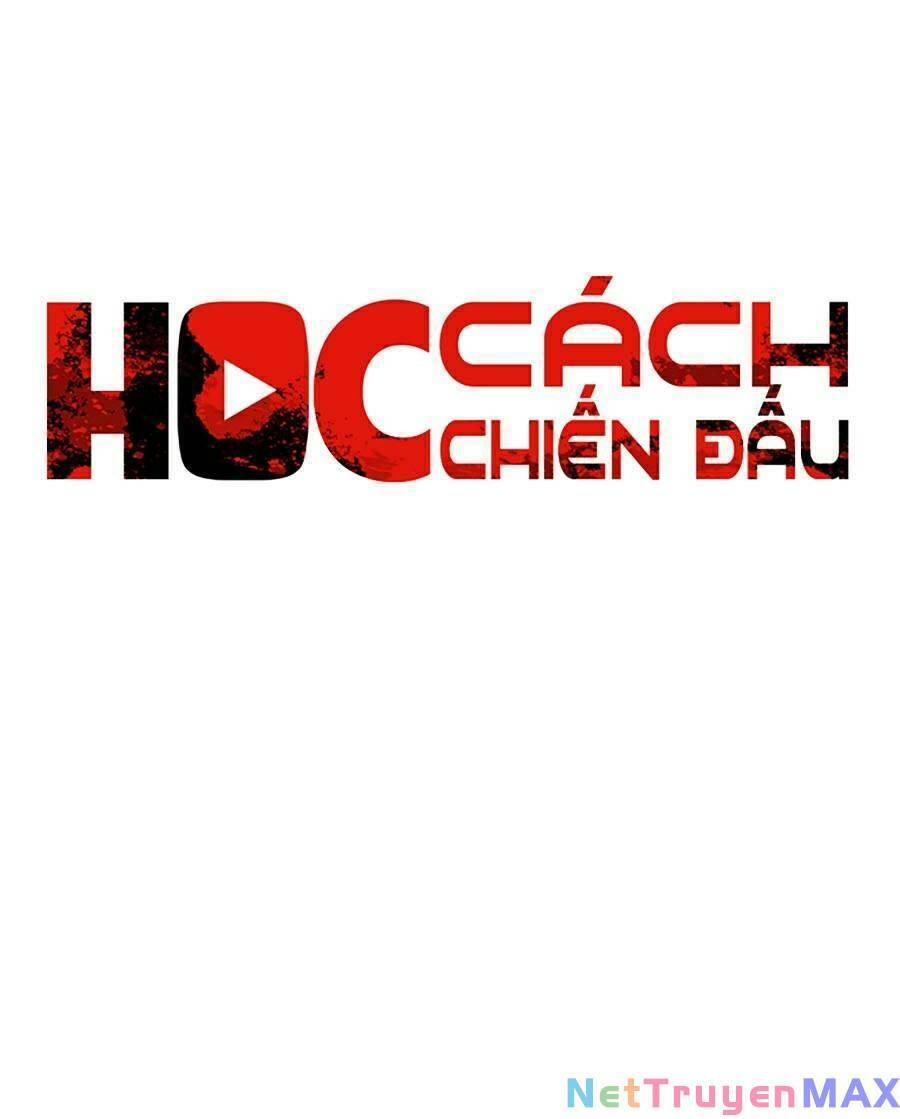 Học Cách Chiến Đấu Chapter 196 - Trang 43