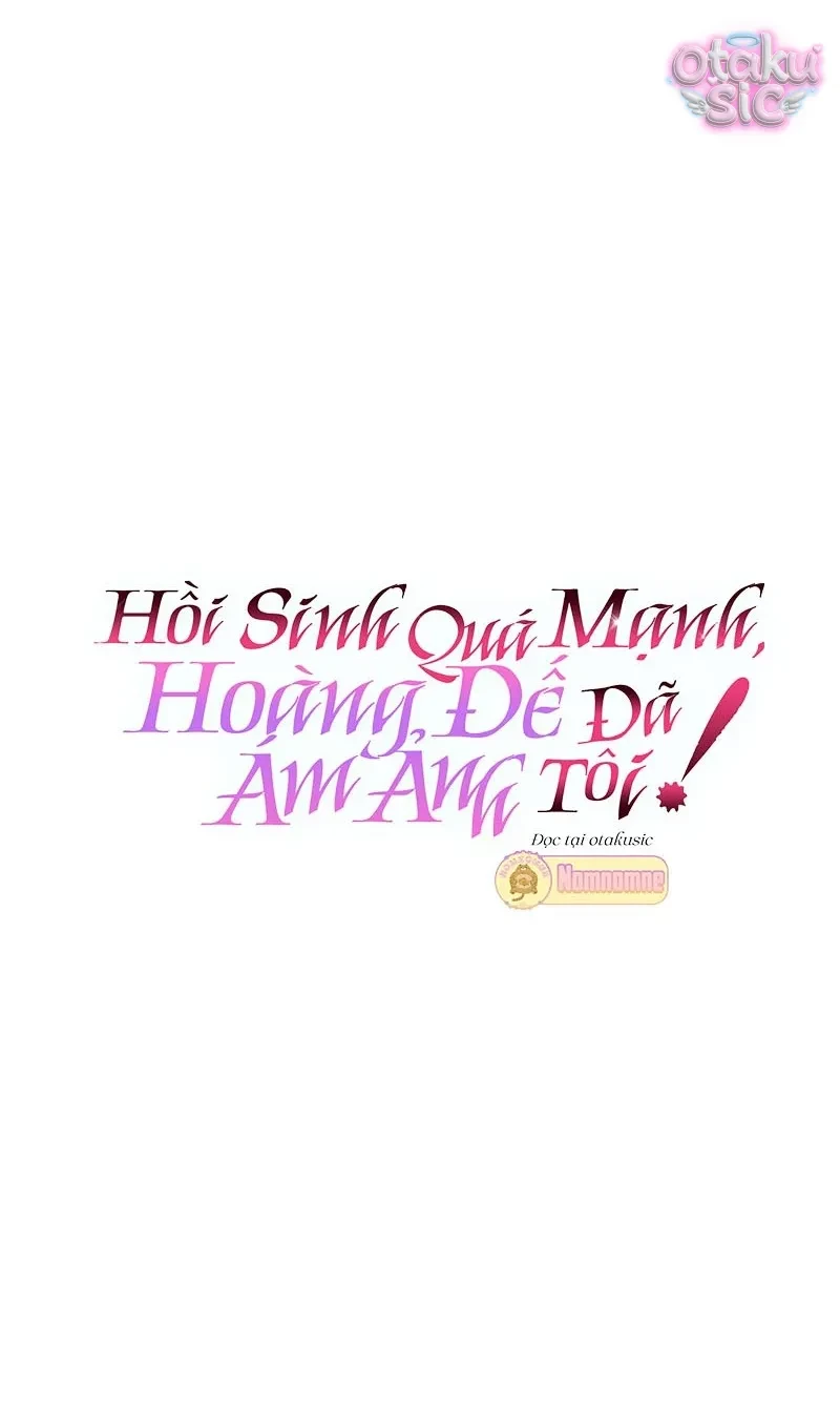 Hồi Phục Quá Mạnh - Nhà Vua Đã Ám Ảnh Tôi Chapter 38 - Trang 17