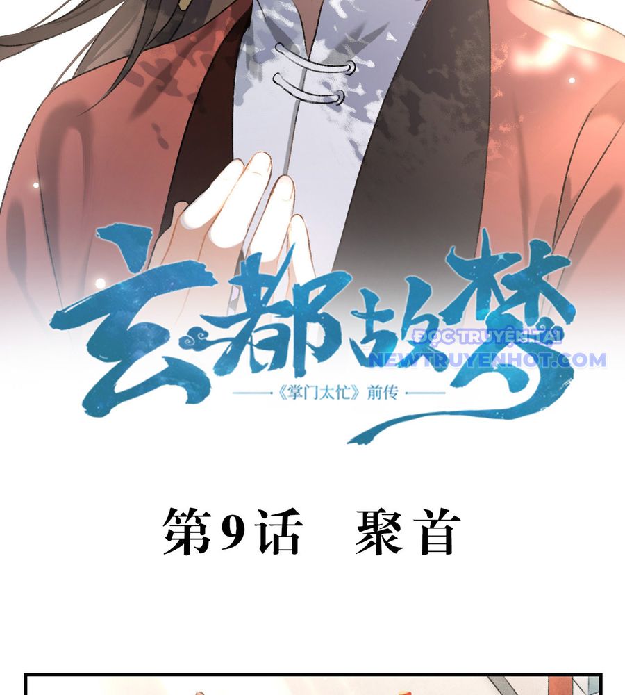 Huyền Đô Cố Mộng — Tiền Truyện Chưởng Môn Quá Bận Chapter 9 - Trang 6
