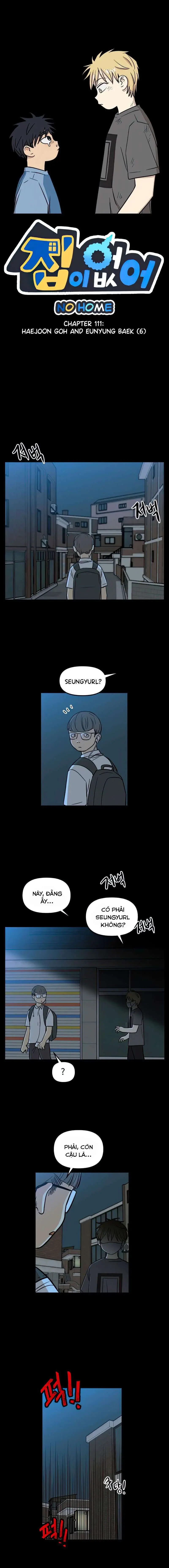 I Have No Home Chapter 111 - Trang 2