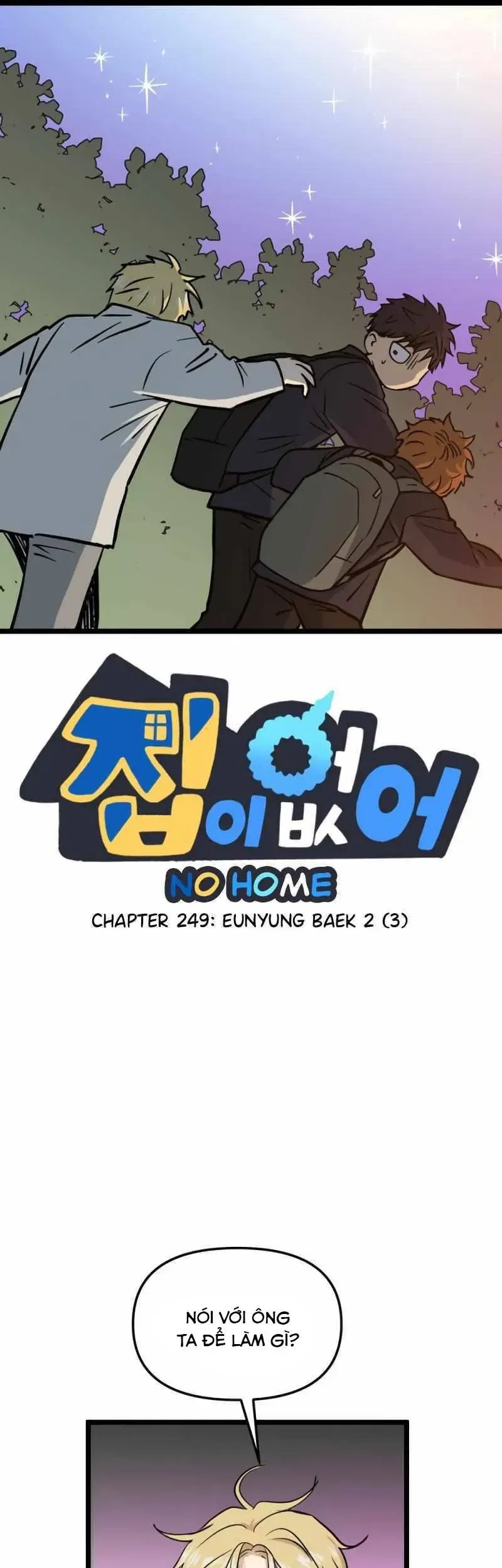 I Have No Home Chapter 249 - Trang 3