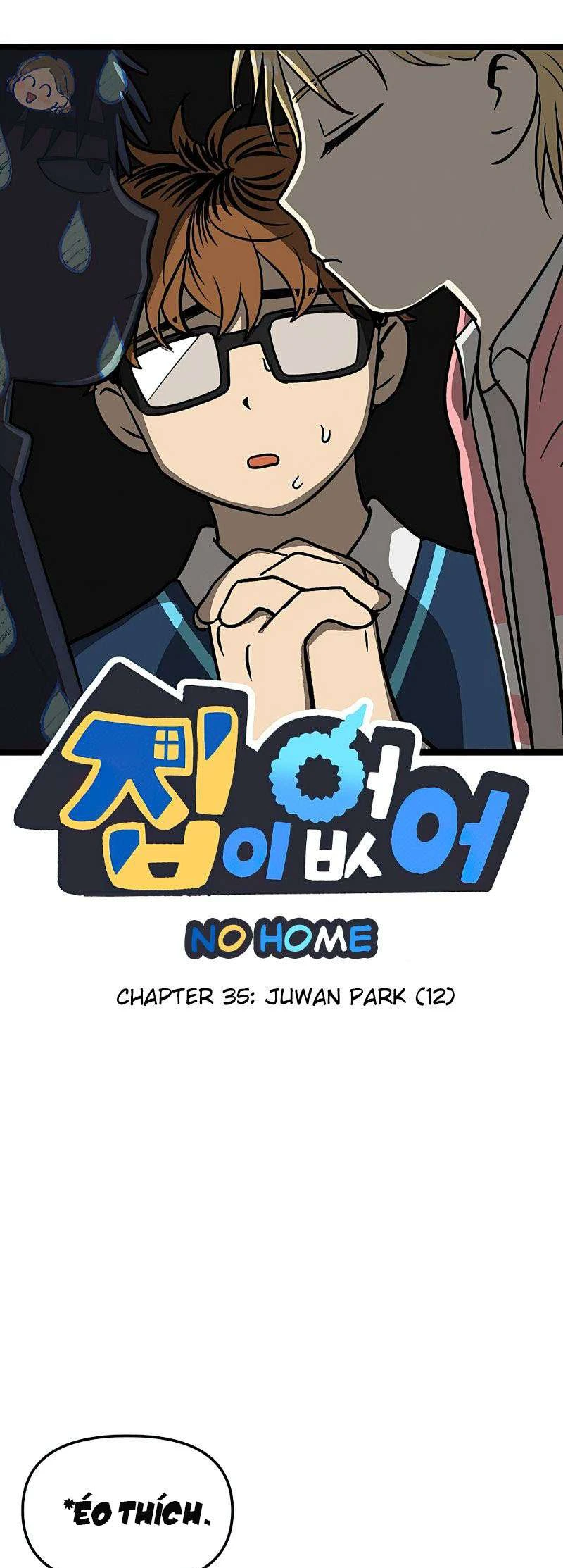 I Have No Home Chapter 35 - Trang 2