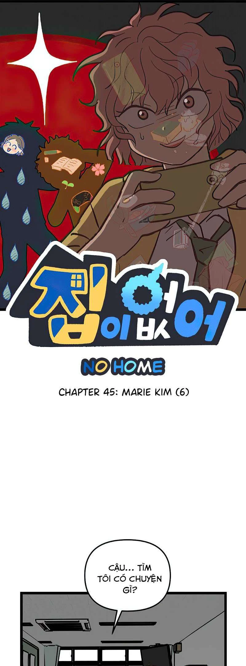 I Have No Home Chapter 45 - Trang 2