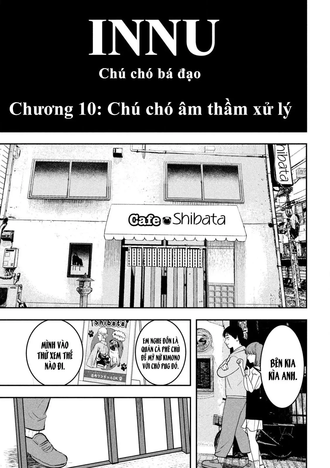 Innu - Chú Chó Bá Đạo Chapter 10 - Trang 6
