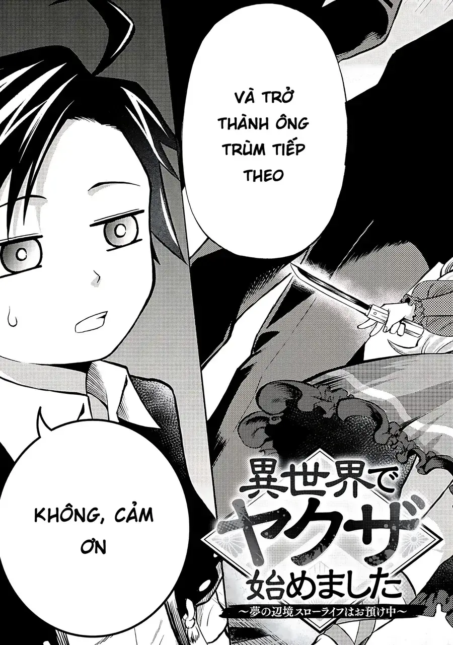 Isekai De Yakuza Hajimemashita: Yume No Henkyou Slow Life Wa Oazuke-Chuu Chapter 1 - Trang 4