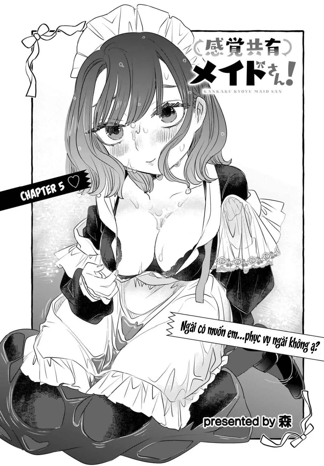 Kankaku Kyoyu Maid-San! Chapter 5 - Trang 4
