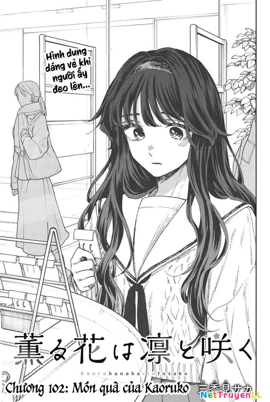 Kaoru Hana wa Rin to Saku Chapter 102 - Trang 3