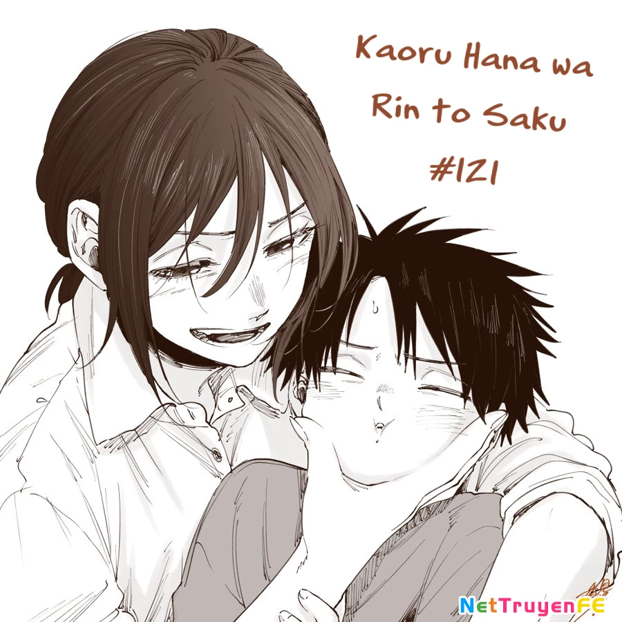 Kaoru Hana wa Rin to Saku Chapter 121 - Trang 25