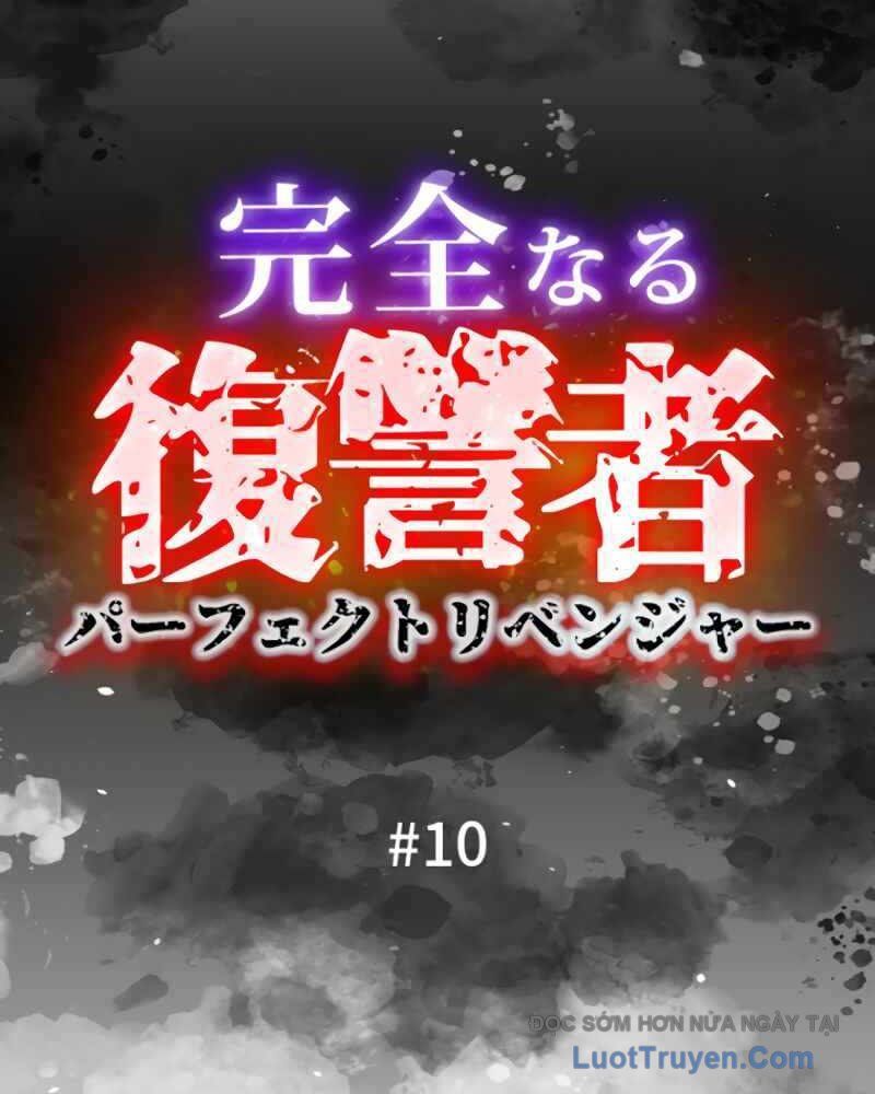 Kẻ Báo Thù Hoàn Hảo Chapter 10 - Trang 8