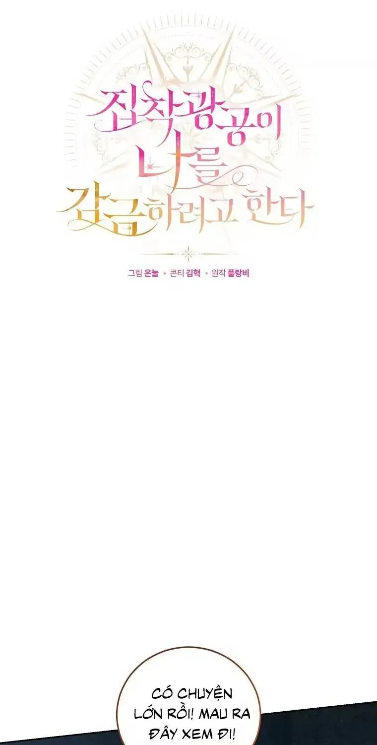 Kẻ Cuồng Chiếm Hữu Muốn Giam Giữ Tôi Chapter 10 - Trang 46