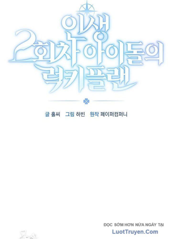 Kế Hoạch May Mắn Của Thần Tượng Ở Kiếp Thứ Hai Chapter 6 - Trang 20