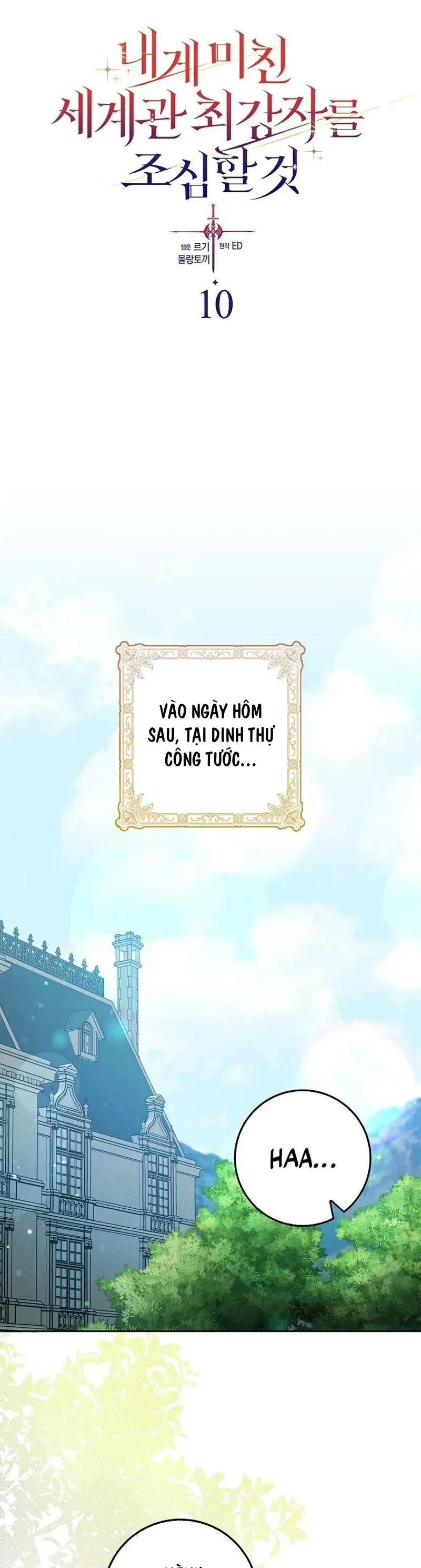 Kẻ Mạnh Nhất Thế Giới Ám Ảnh Tôi Chapter 10 - Trang 6