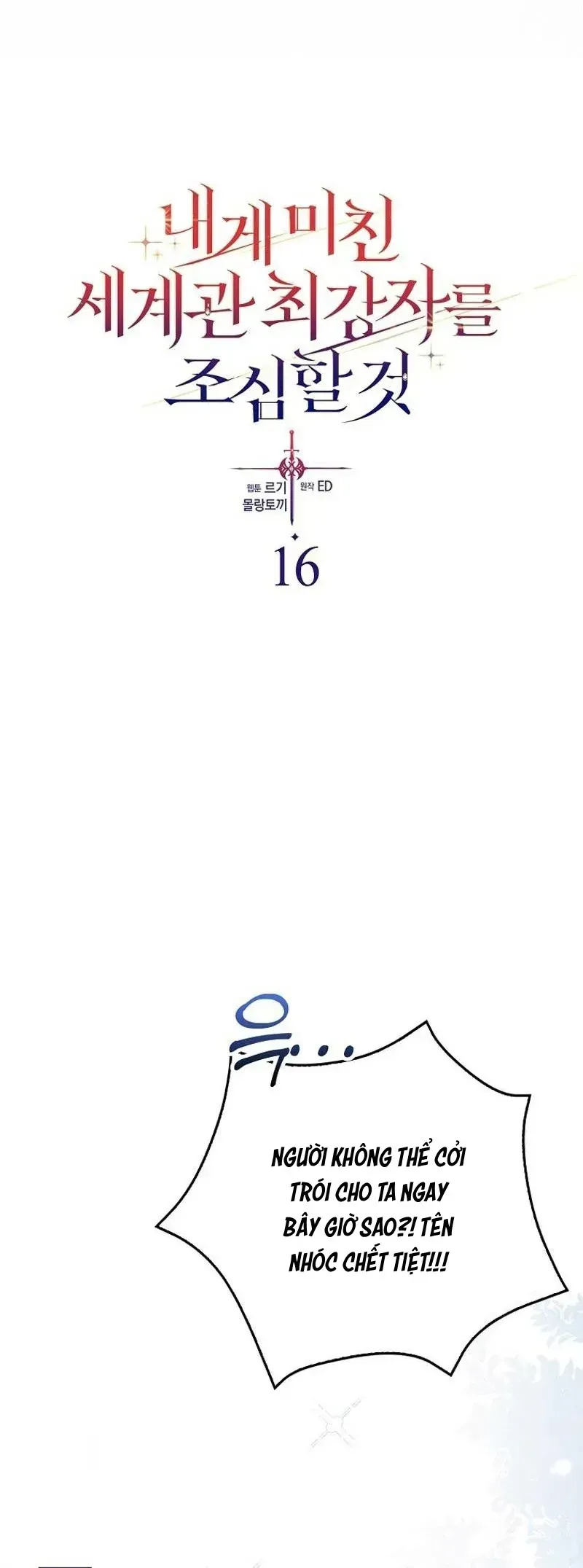 Kẻ Mạnh Nhất Thế Giới Ám Ảnh Tôi Chapter 16 - Trang 38