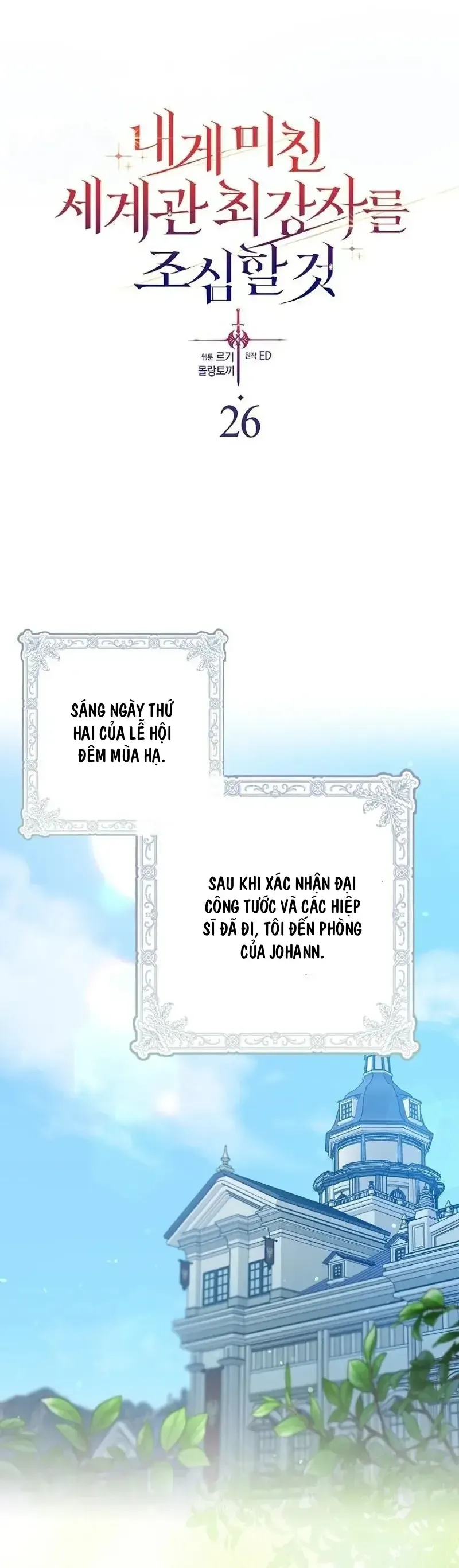 Kẻ Mạnh Nhất Thế Giới Ám Ảnh Tôi Chapter 26 - Trang 10