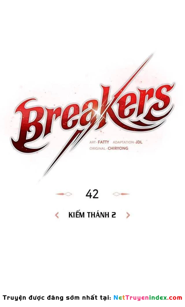 Kẻ Phá Vỡ Chapter 42 - Trang 42