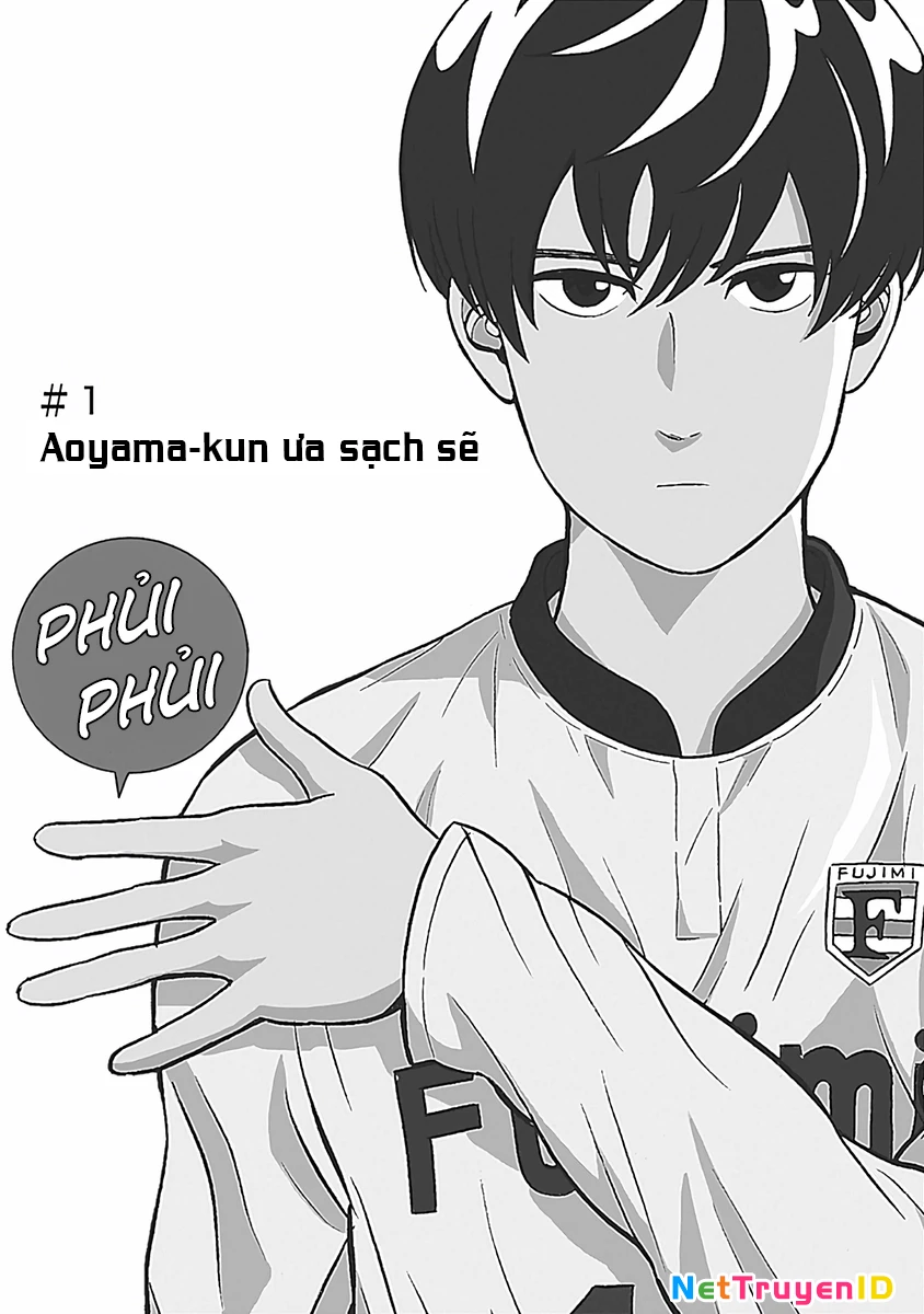 Keppeki Danshi! Aoyama-kun Chapter 1 - Trang 6