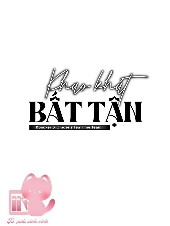 Khao Khát Bất Tận Chapter 5 - Trang 10