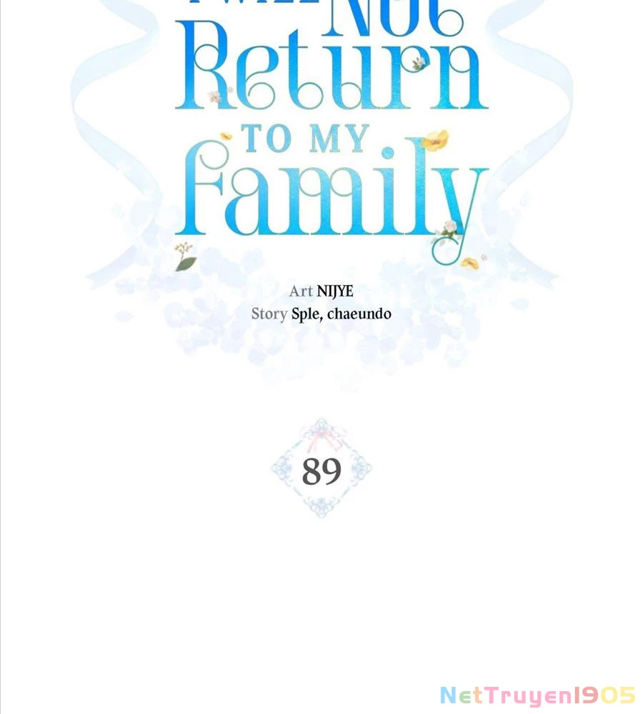 Không Bao Giờ Trở Về Gia Đình Đã Bỏ Rơi Tôi Chapter 89 - Trang 3