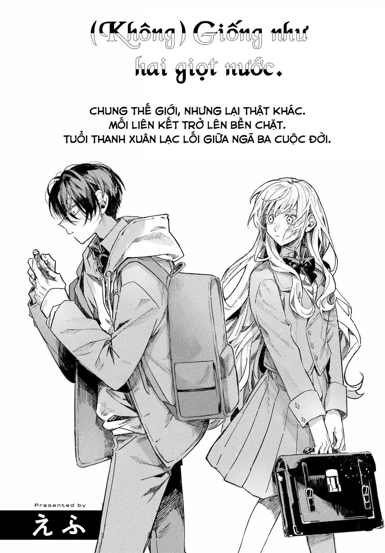(Không) Giống Như Hai Giọt Nước Chapter 1 - Trang 6