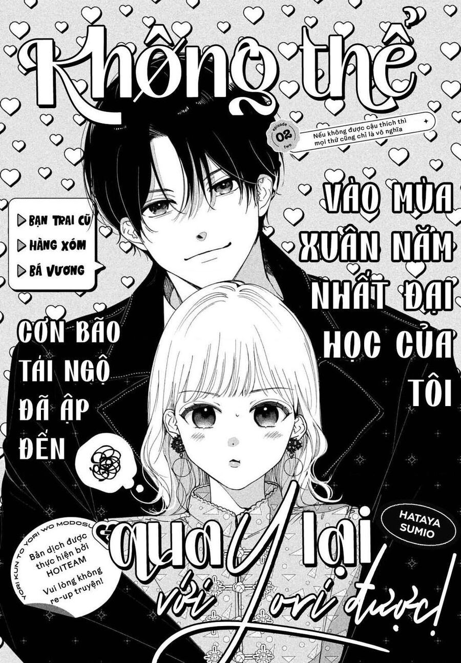 Không Thể Quay Lại Với Yori Được! Chapter 2 - Trang 2