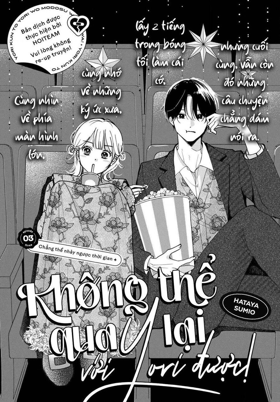 Không Thể Quay Lại Với Yori Được! Chapter 3 - Trang 2