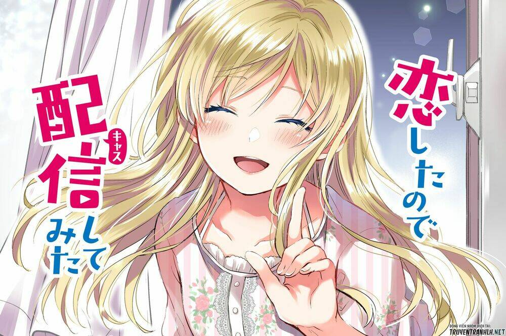 Koi Shita No De, Haishin Shite Mita Chapter 1 - Trang 50