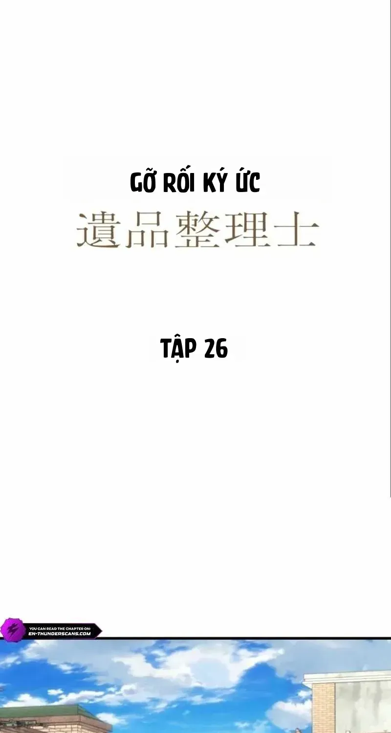 Lắng Nghe Ký Ức: Người Dọn Dẹp Di Vật Chapter 26 - Trang 4