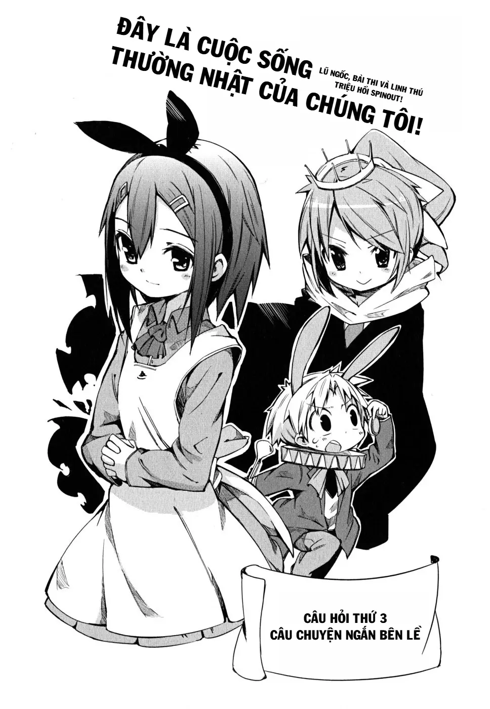 Lũ Ngốc, Bài Thi Và Linh Thú Triệu Hồi Spinout! Đây Là Cuộc Sống Thường Nhật Của Chúng Tôi! Chapter 3 - Trang 6