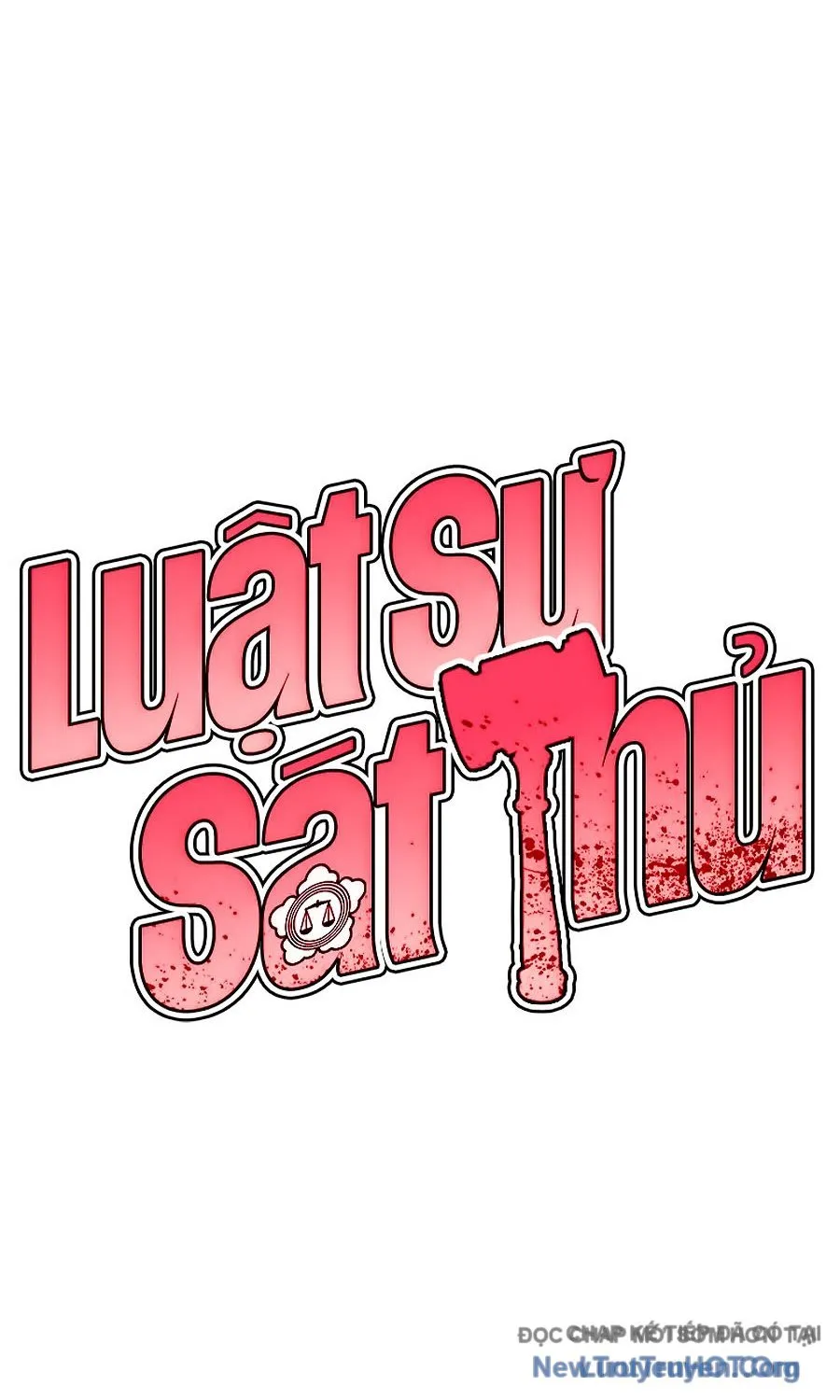 Luật Sư Sát Thủ Chapter 22 - Trang 45