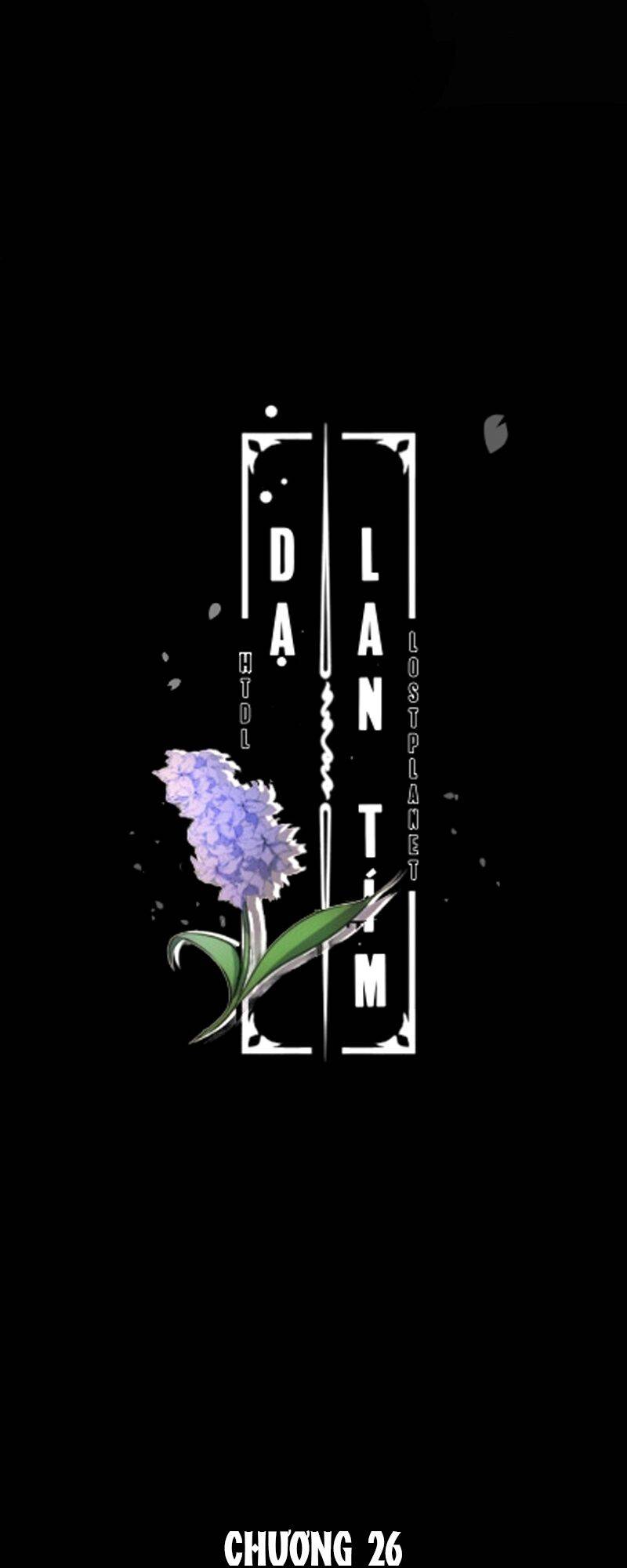 Lục Bình Tím Chapter 26 - Trang 2