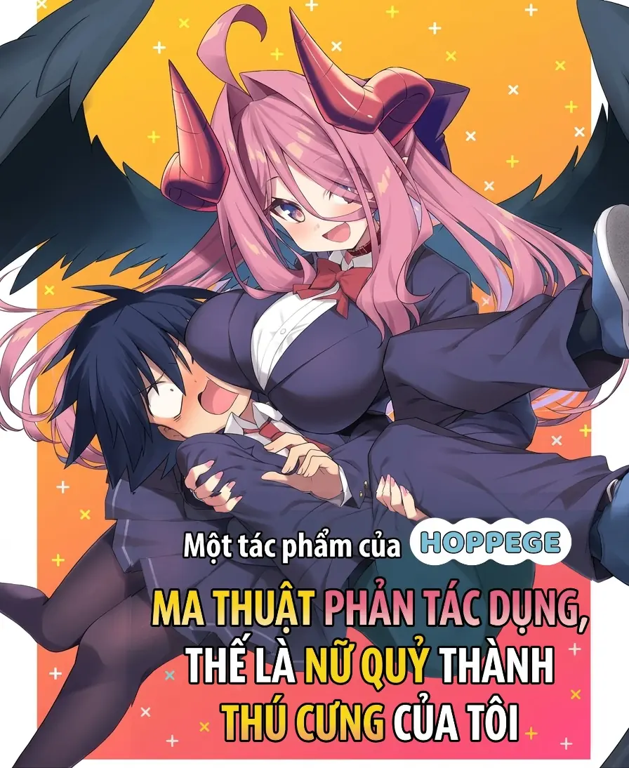 Ma Thuật Phản Tác Dụng, Thế Là Nữ Quỷ Thành Thú Cưng Của Tôi Chapter 3 - Trang 2
