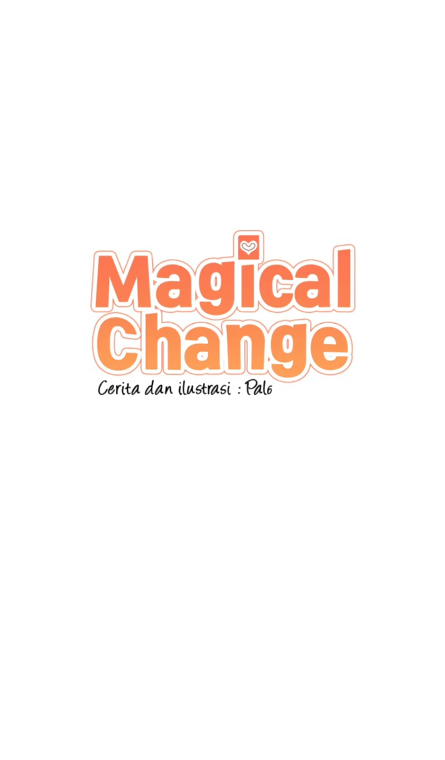 Magical Change Chapter 4 - Trang 6