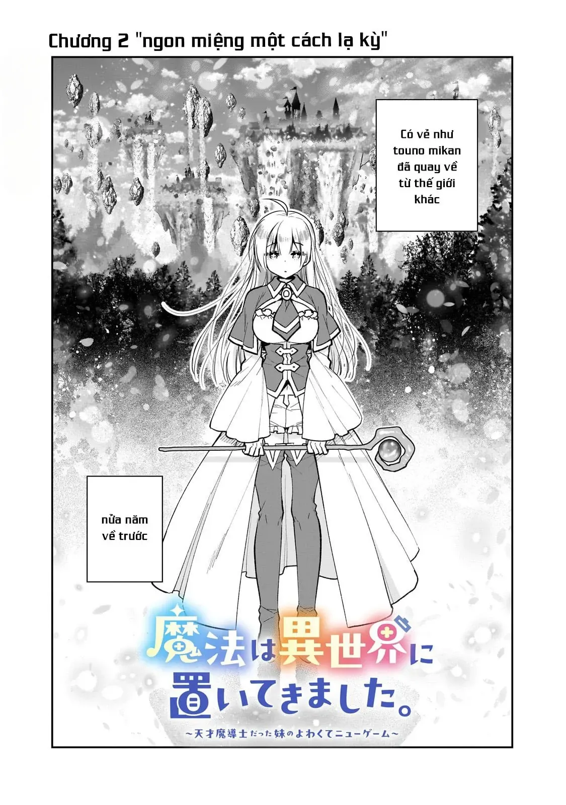 Mahou Wa Isekai Ni Oite Kimashita. ~Tensai Madoushi Datta Imouto No Yowakute New Game~ Chapter 2 - Trang 5