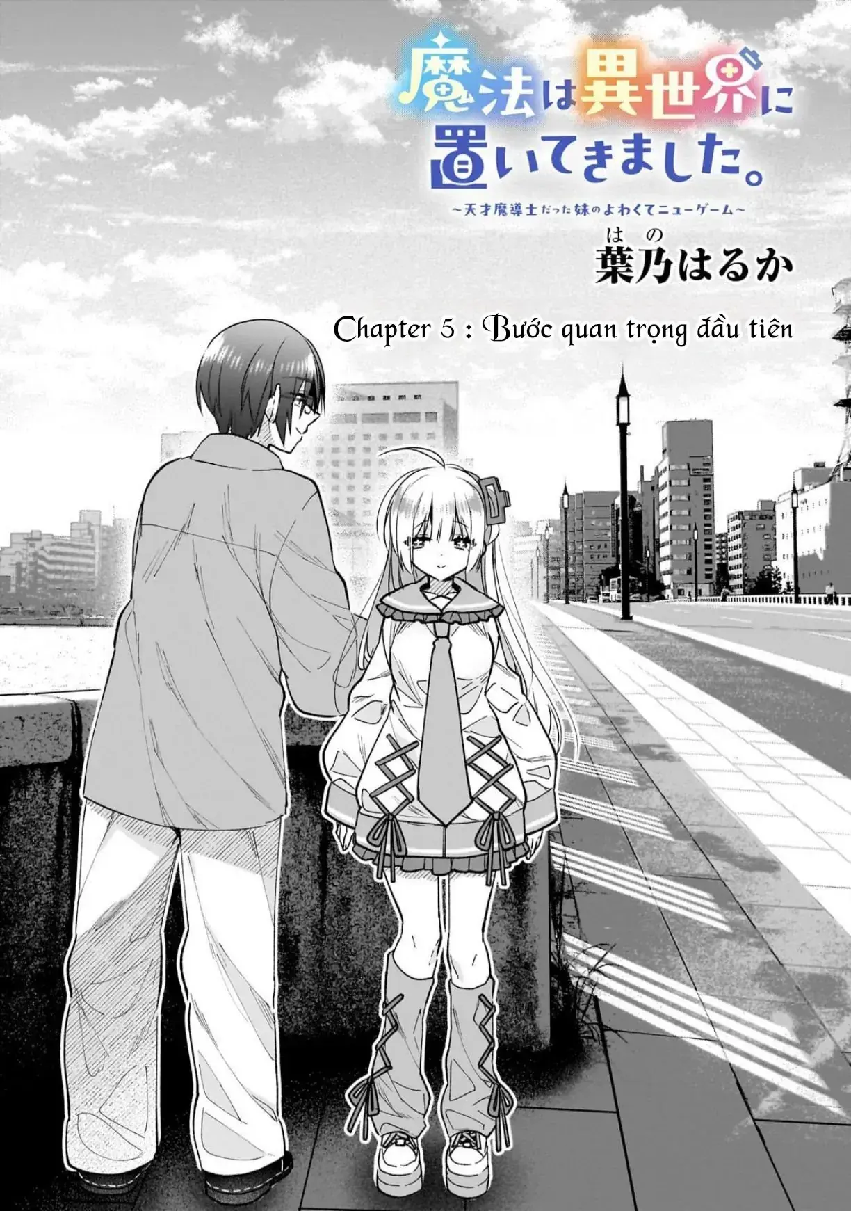 Mahou Wa Isekai Ni Oite Kimashita. ~Tensai Madoushi Datta Imouto No Yowakute New Game~ Chapter 5 - Trang 6