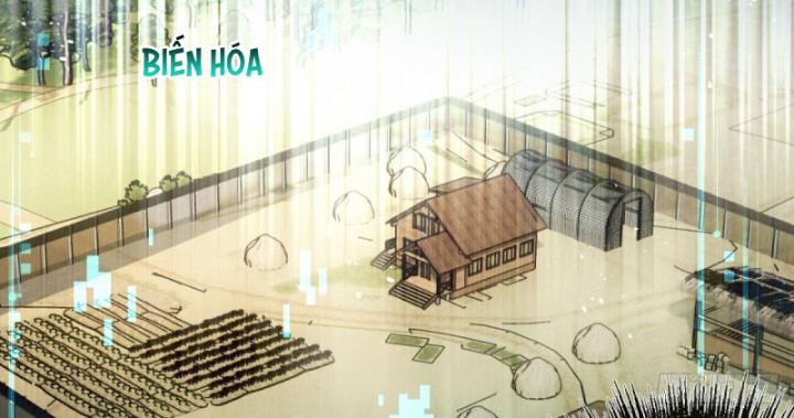 Mạt Thế Siêu Cấp Nông Trường Chapter 50 - Trang 18