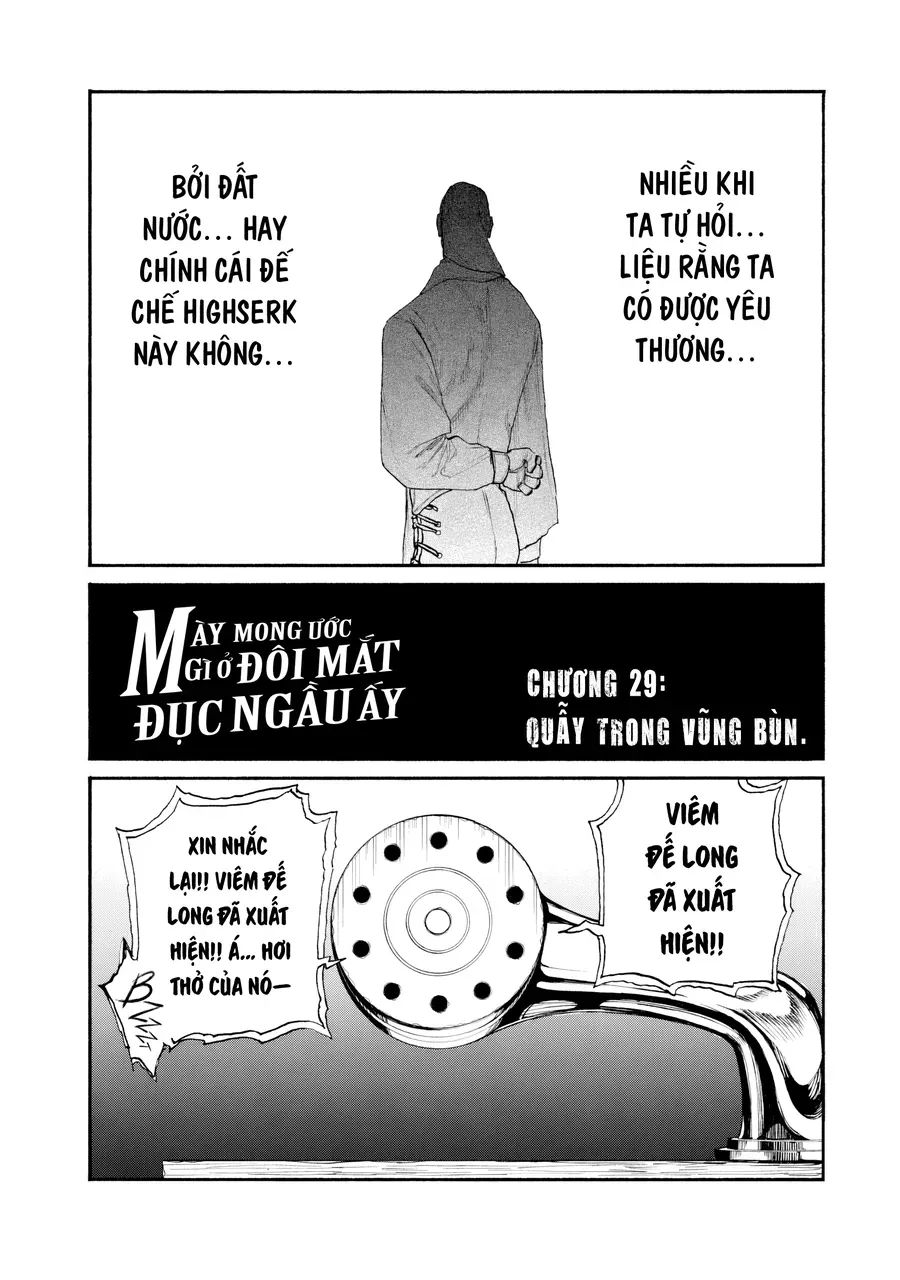 Mày Mong Ước Gì Ở Đôi Mắt Đục Ngầu Ấy Chapter 29 - Trang 3