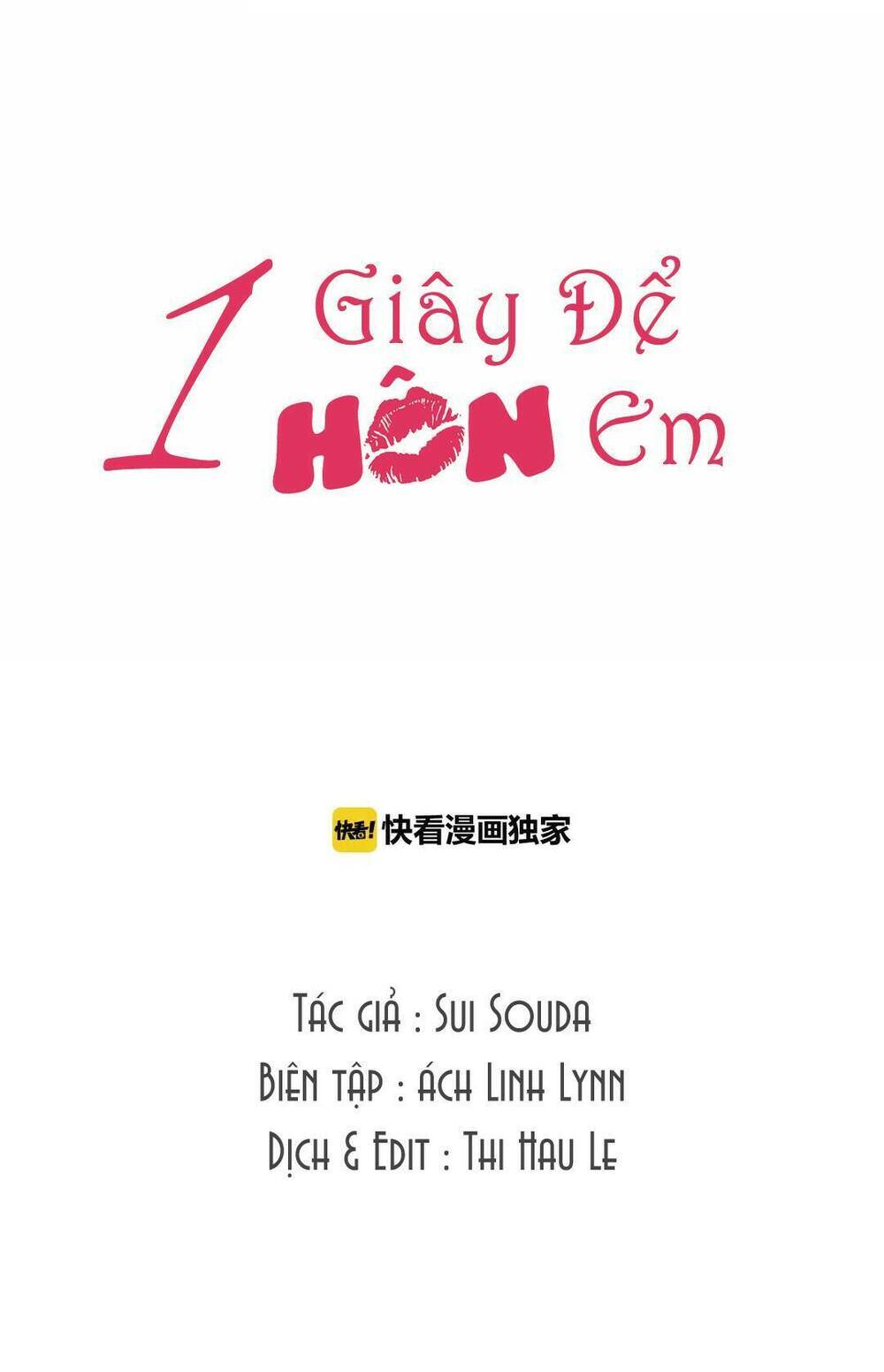 Một Giây Để Hôn Em Chapter 2 - Trang 1