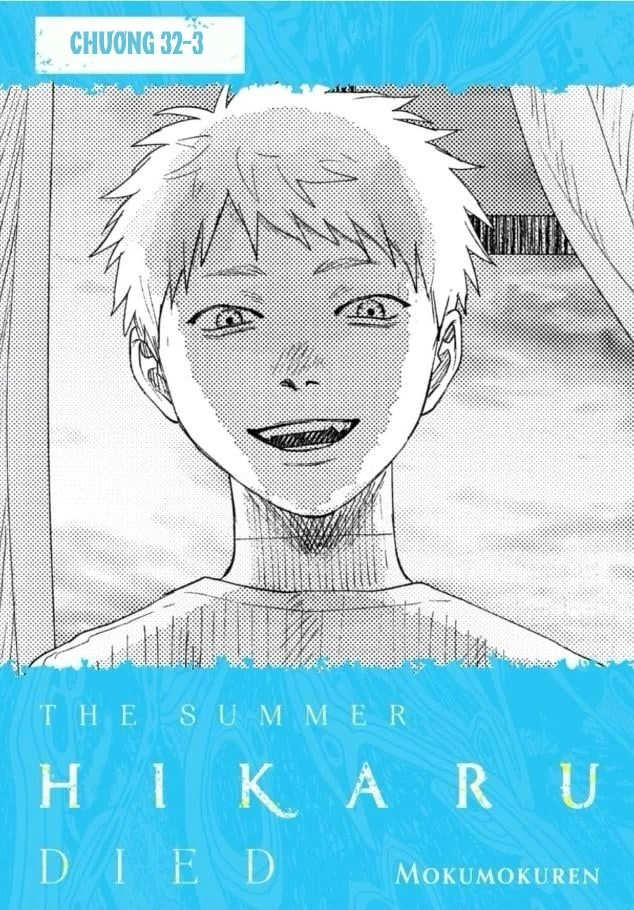 Mùa Hè Hikaru Chết Chapter 32 - Trang 24