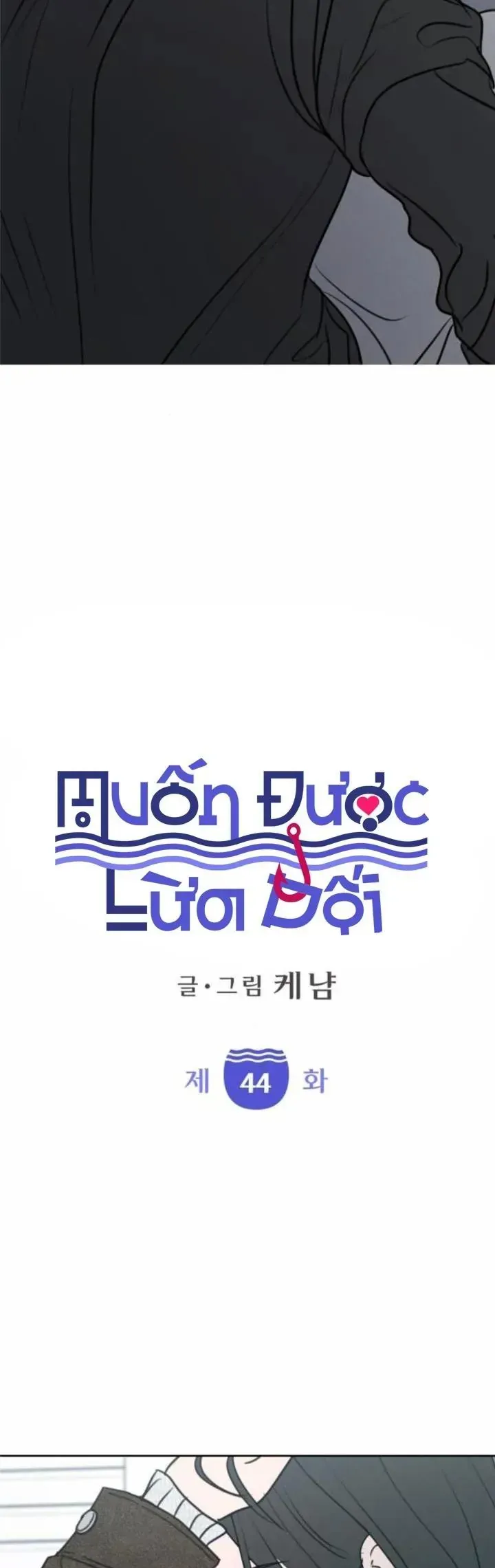 Muốn Bị Lừa Dối Chapter 44 - Trang 4