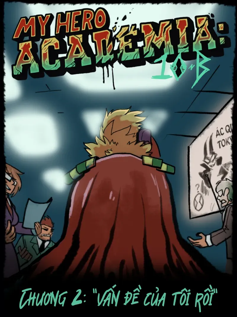 My Hero Academia: 10-B Chapter 2.2 - Trang 7