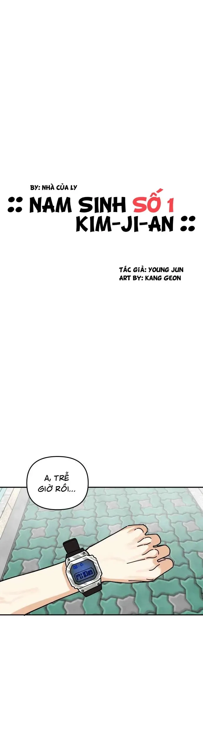 Nam Sinh Số 1: Kim - Ji - An Chapter 7 - Trang 3