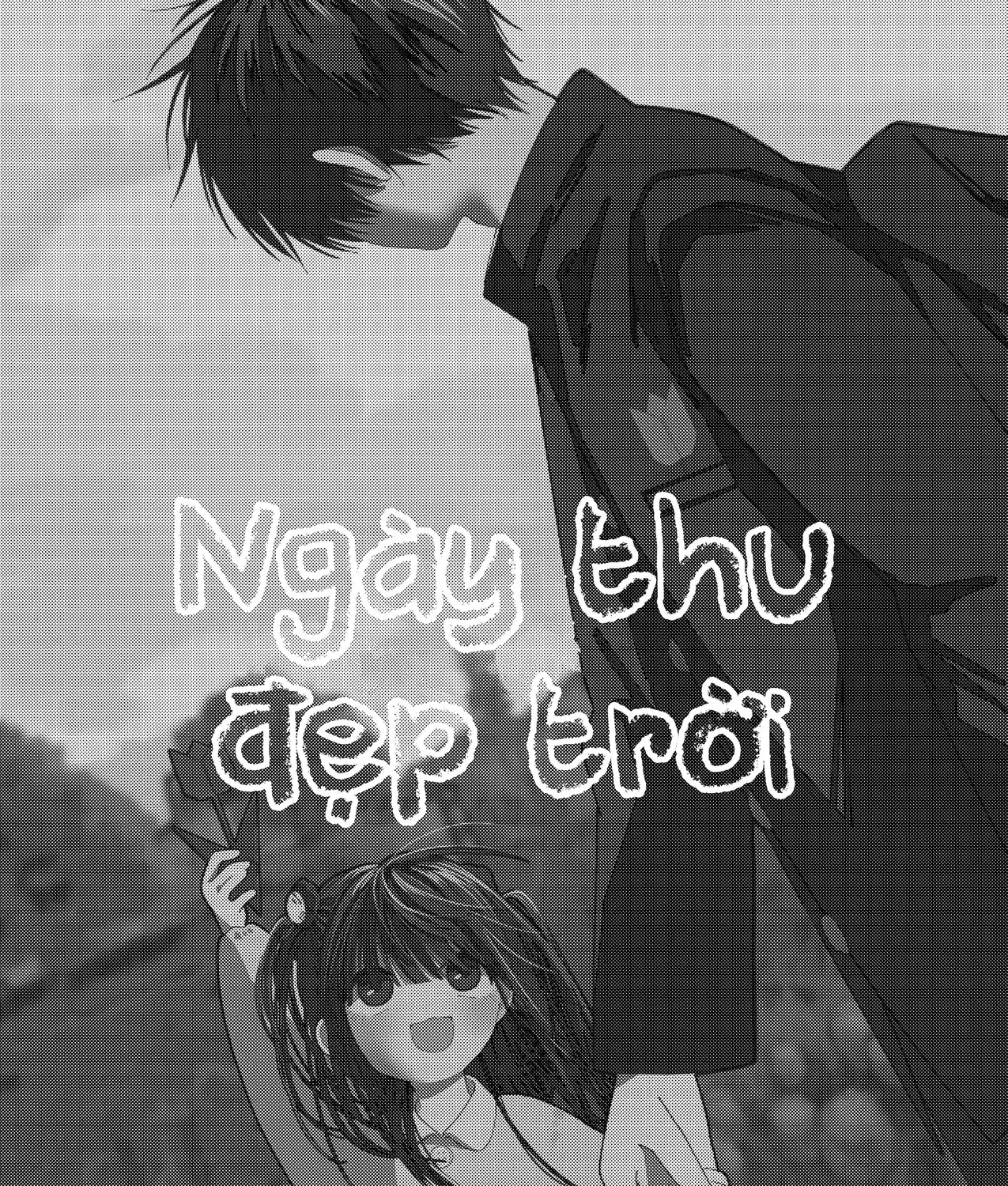 Ngày Thu Đẹp Trời Chapter 0 - Trang 5