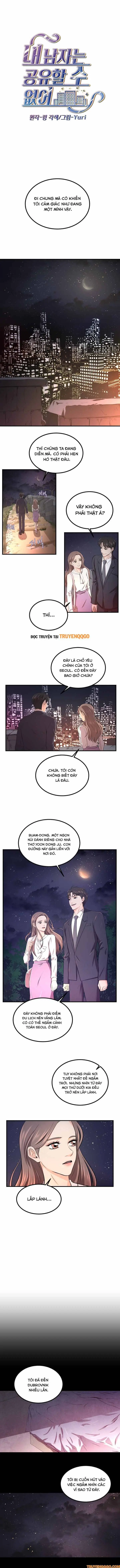 Người Đàn Ông Của Tôi Không Thể Chia Sẻ Chapter 4 - Trang 3