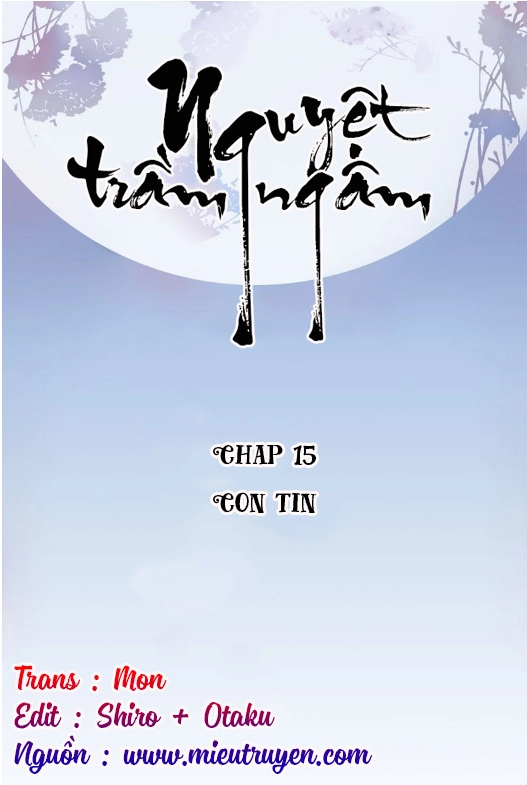 Nguyệt Trầm Ngâm Chapter 15 - Trang 3
